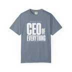 CEO Of Everything T‑Shirt