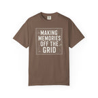 Making Memories Off The Grid T‑Shirt
