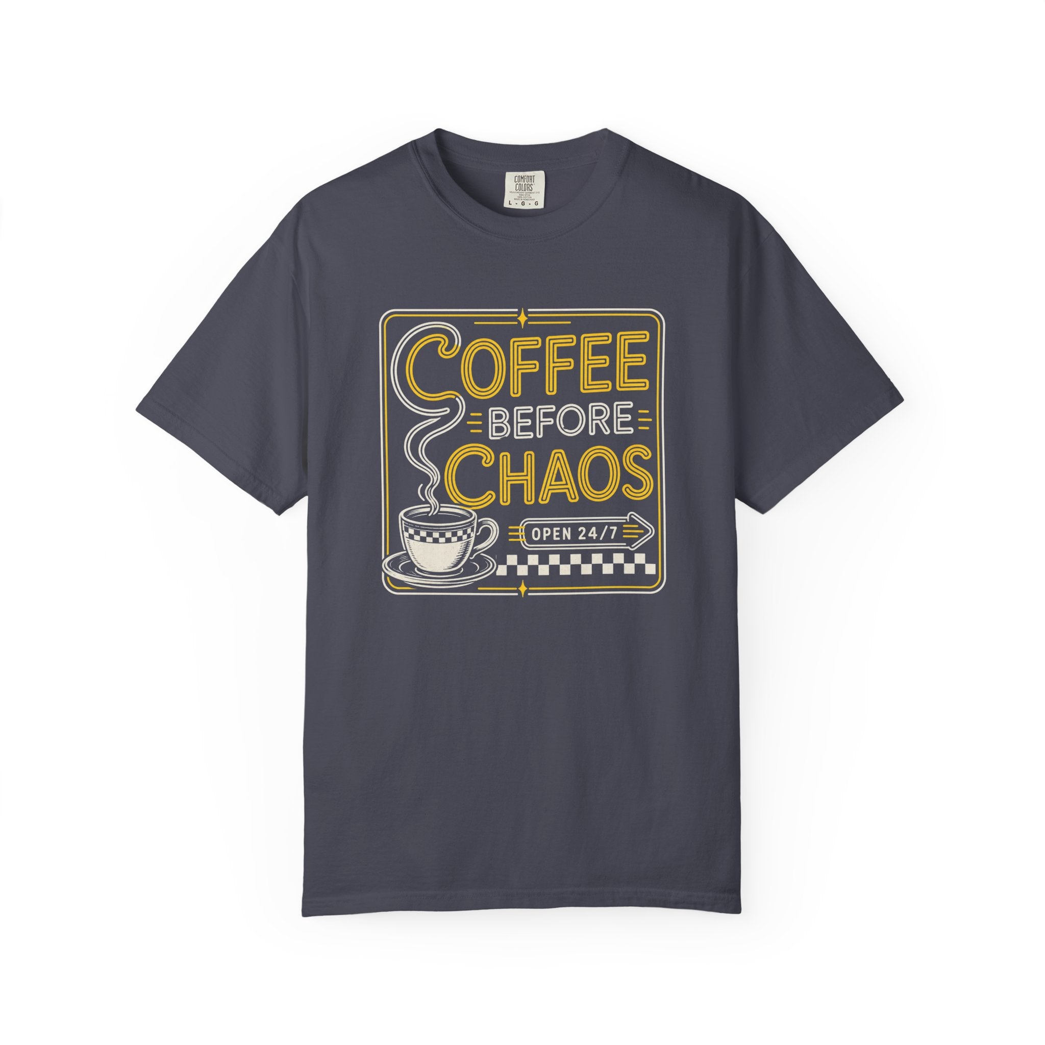 Coffee Before Chaos T‑Shirt