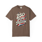 250 Years Of Freedom T‑Shirt