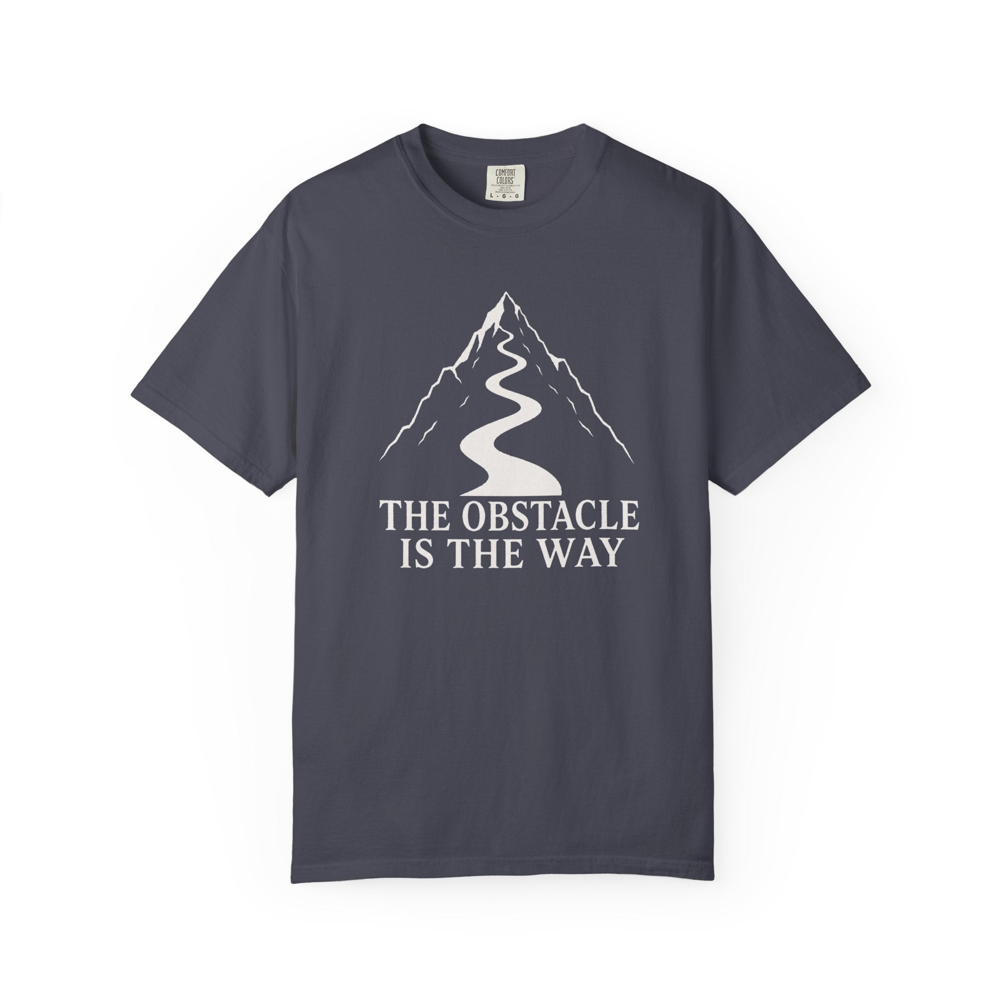 The Obstacle Is The Way T‑Shirt