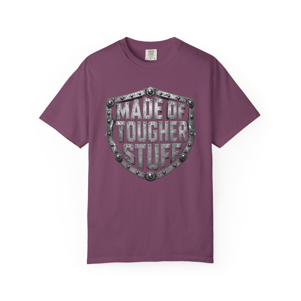 Made Of Tougher Stuff T‑Shirt