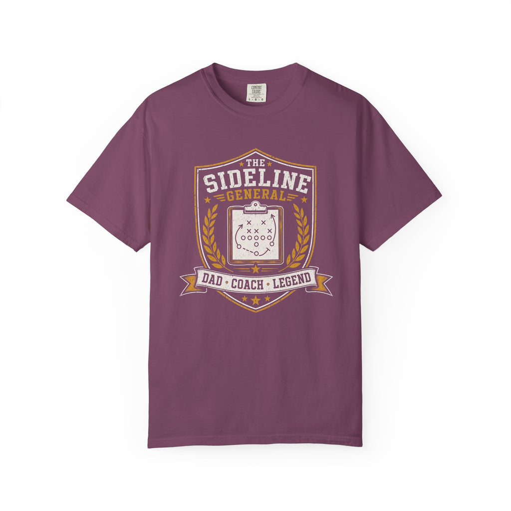 The Sideline General Dad, Coach, Legend T‑Shirt