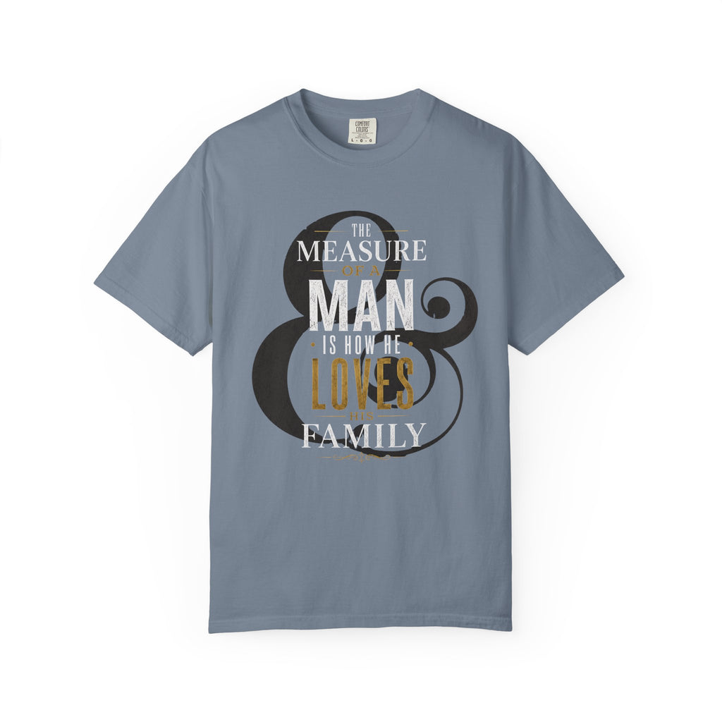 The Measure Of A Man T‑Shirt