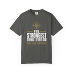 The Strongest Thing I Ever Did Was Ask For Help T‑Shirt