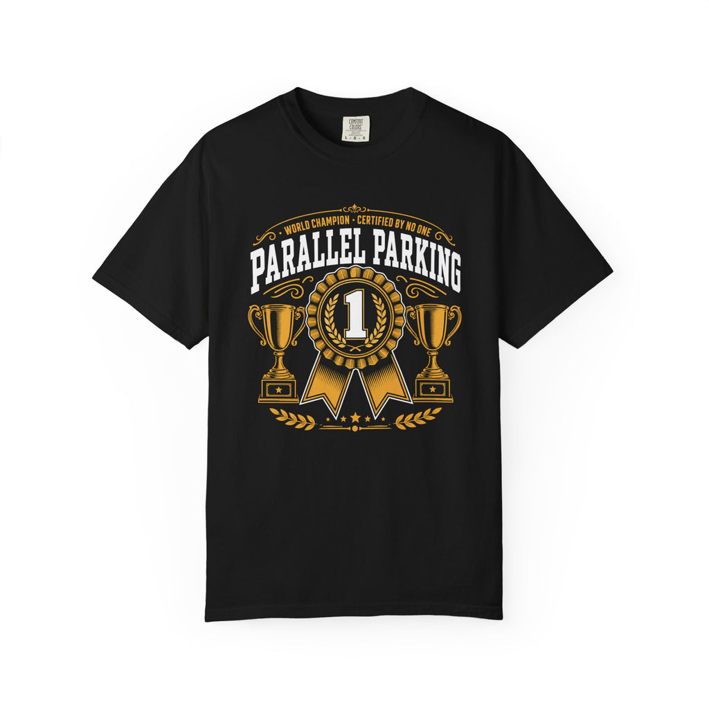 Parallel Parking Champion T‑Shirt