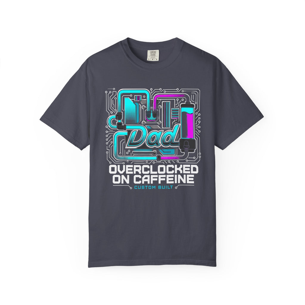 Dad Overclocked On Caffeine T‑Shirt