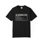 Warning Dad T‑Shirt