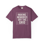 Making Memories Off The Grid T‑Shirt