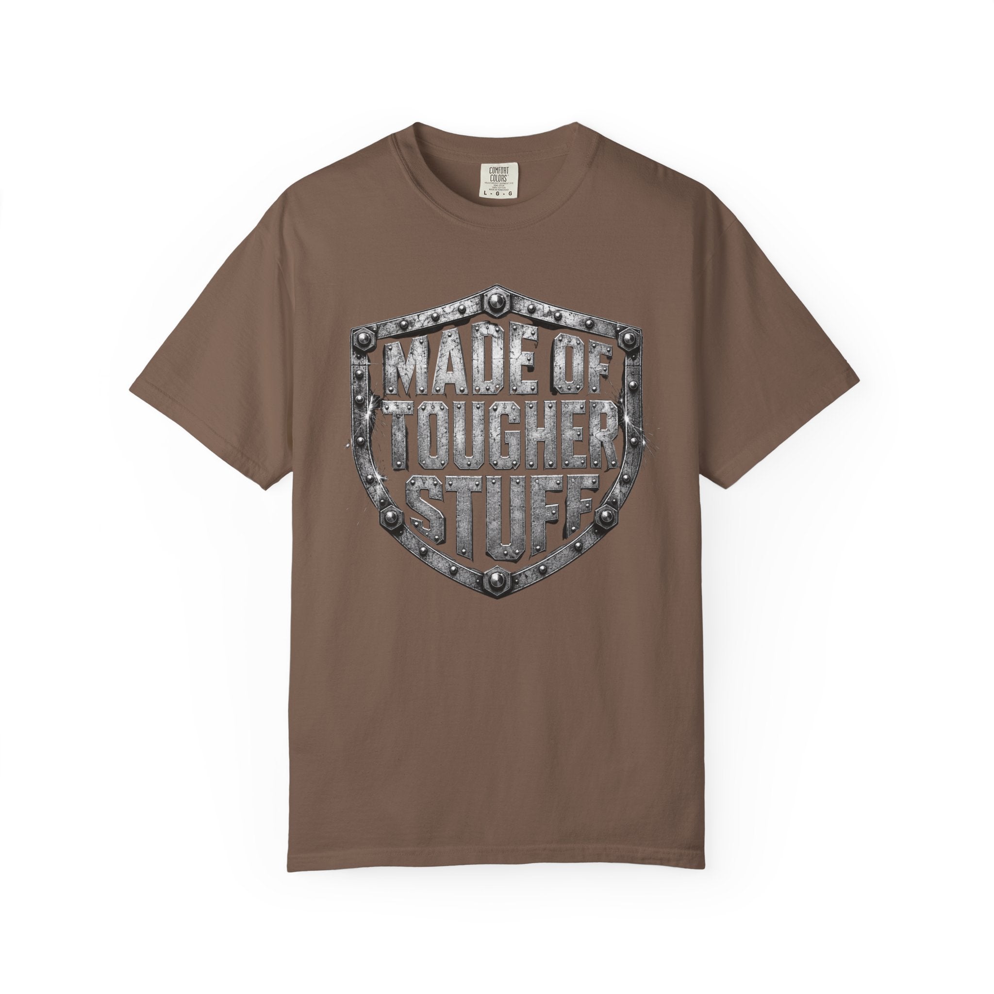 Made Of Tougher Stuff T‑Shirt