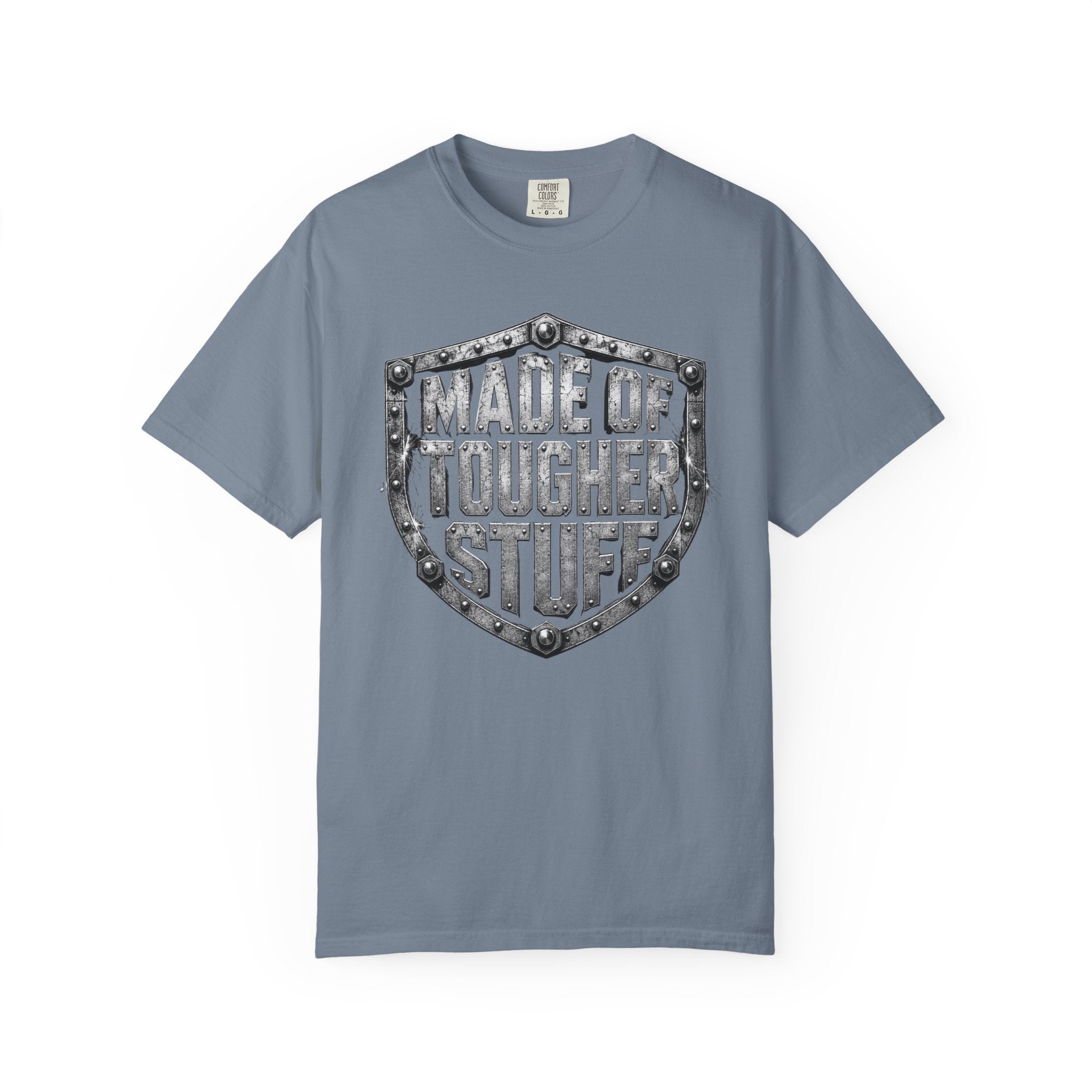 Made Of Tougher Stuff T‑Shirt