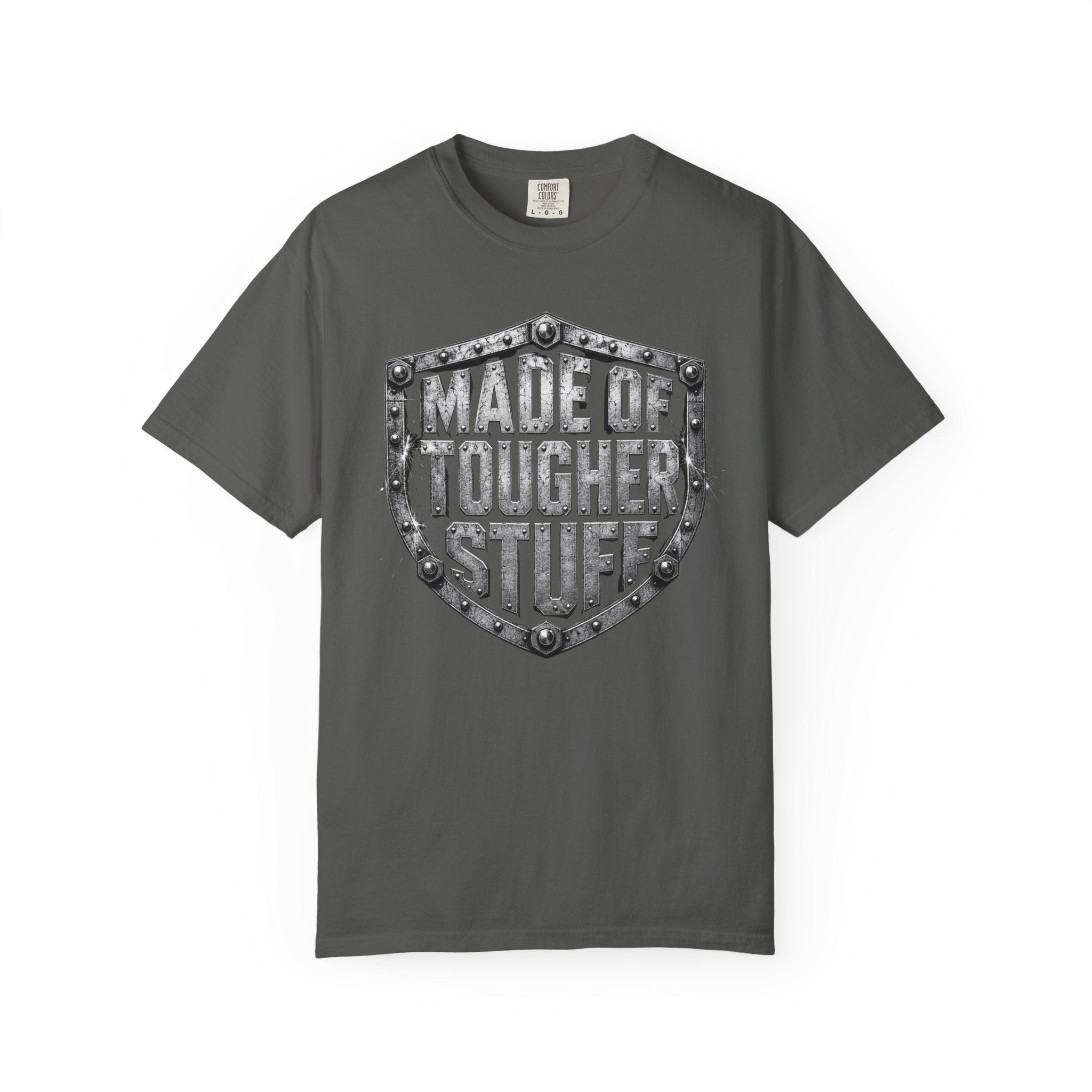 Made Of Tougher Stuff T‑Shirt