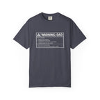 Warning Dad T‑Shirt