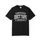 Certified Duct Tape Engineer T‑Shirt