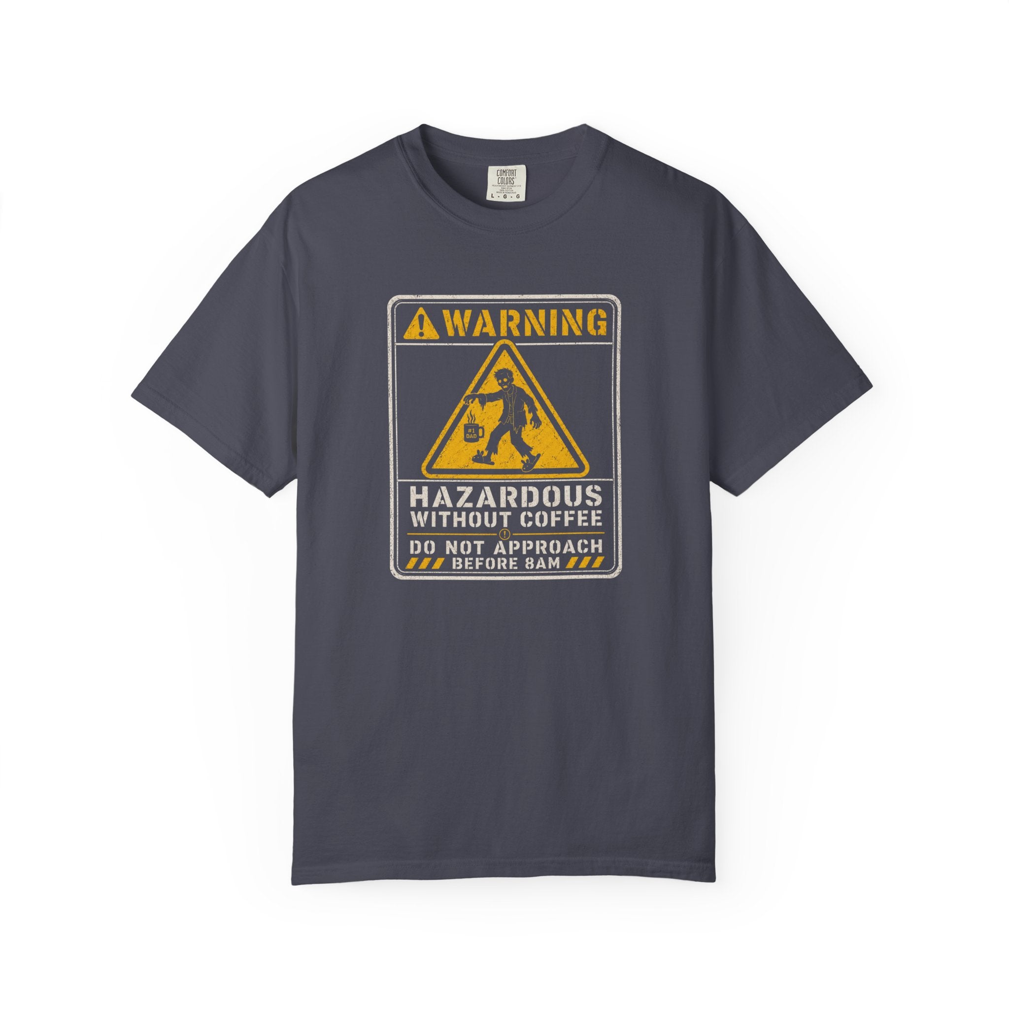 Hazardous Without Coffee T‑Shirt