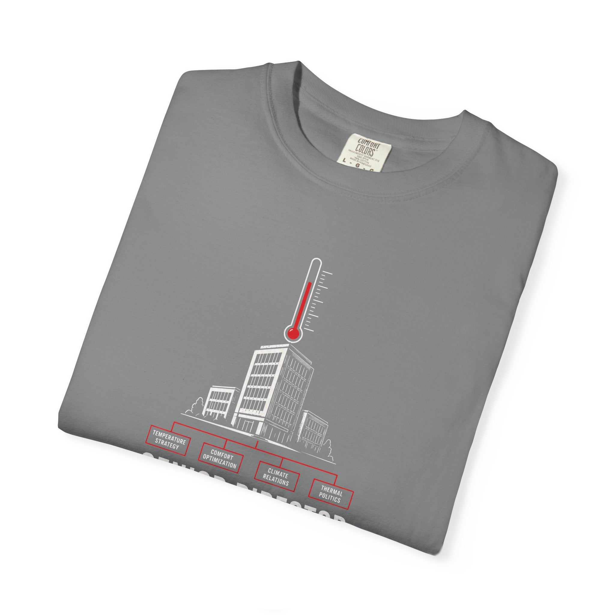 Senior Director Of Thermostat Management T‑Shirt