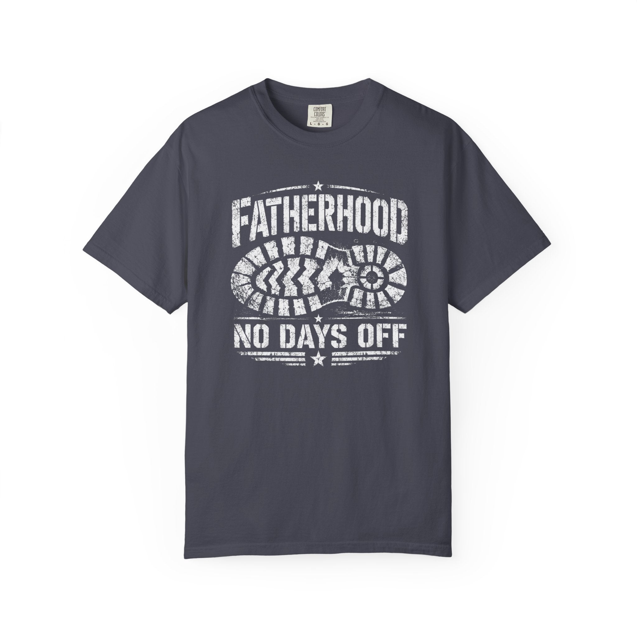 Fatherhood No Days Off T‑Shirt