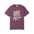 250 Years Of Freedom T‑Shirt