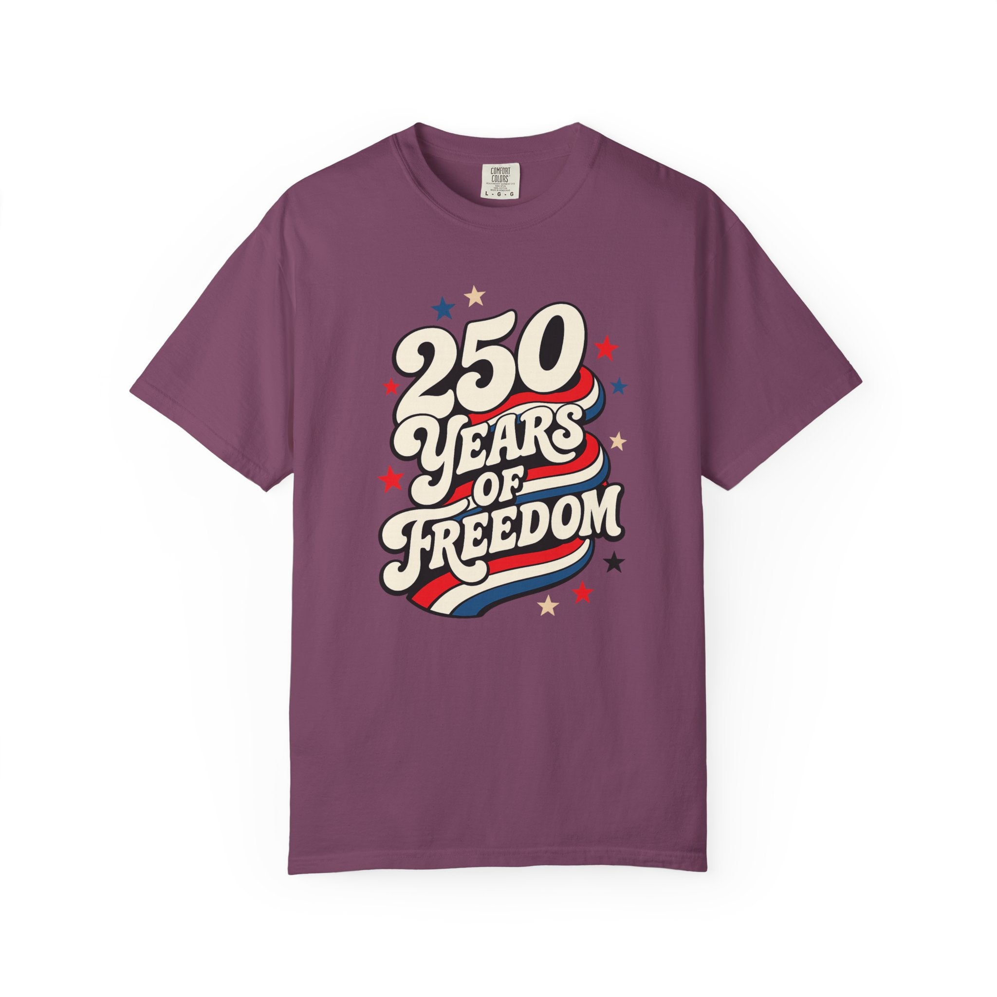 250 Years Of Freedom T‑Shirt