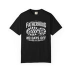 Fatherhood No Days Off T‑Shirt