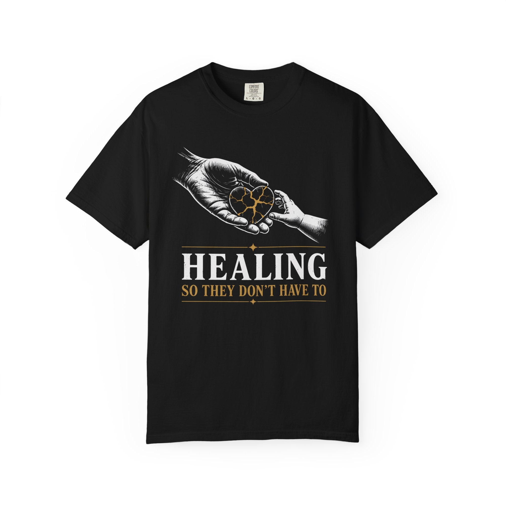 Healing So They Don't Have To T‑Shirt