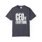CEO Of Everything T‑Shirt