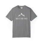 Built For This T‑Shirt