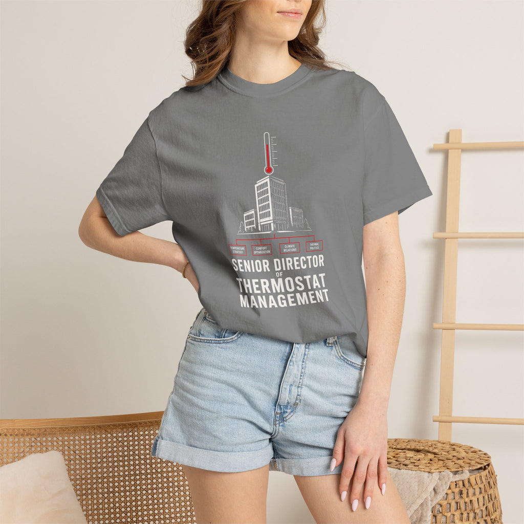 Senior Director Of Thermostat Management T‑Shirt