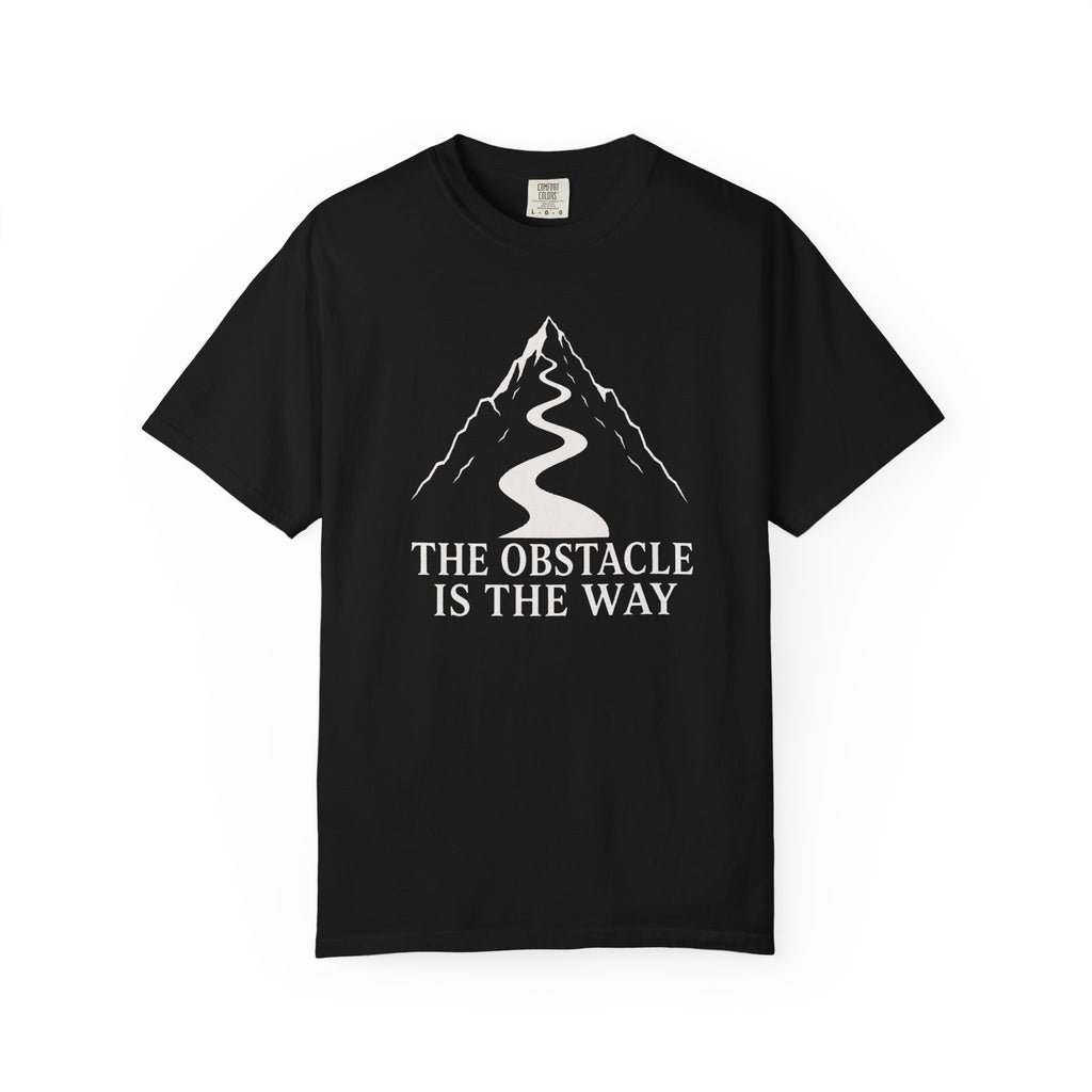 The Obstacle Is The Way T‑Shirt