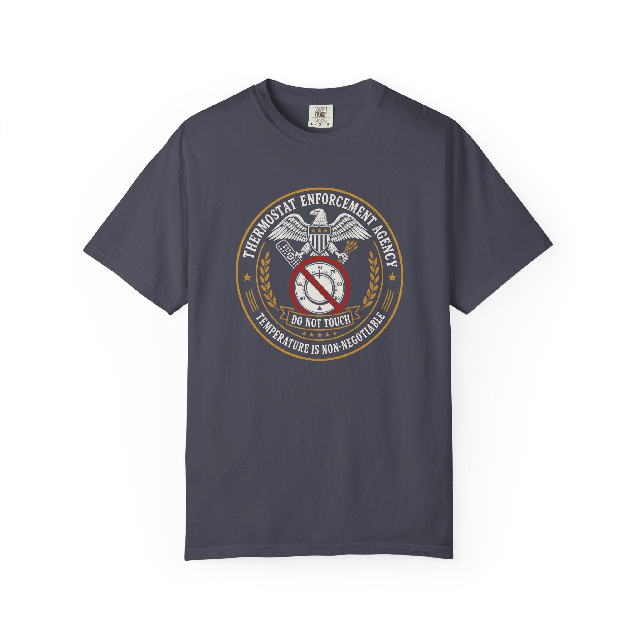 Thermostat Enforcement Agency T‑Shirt
