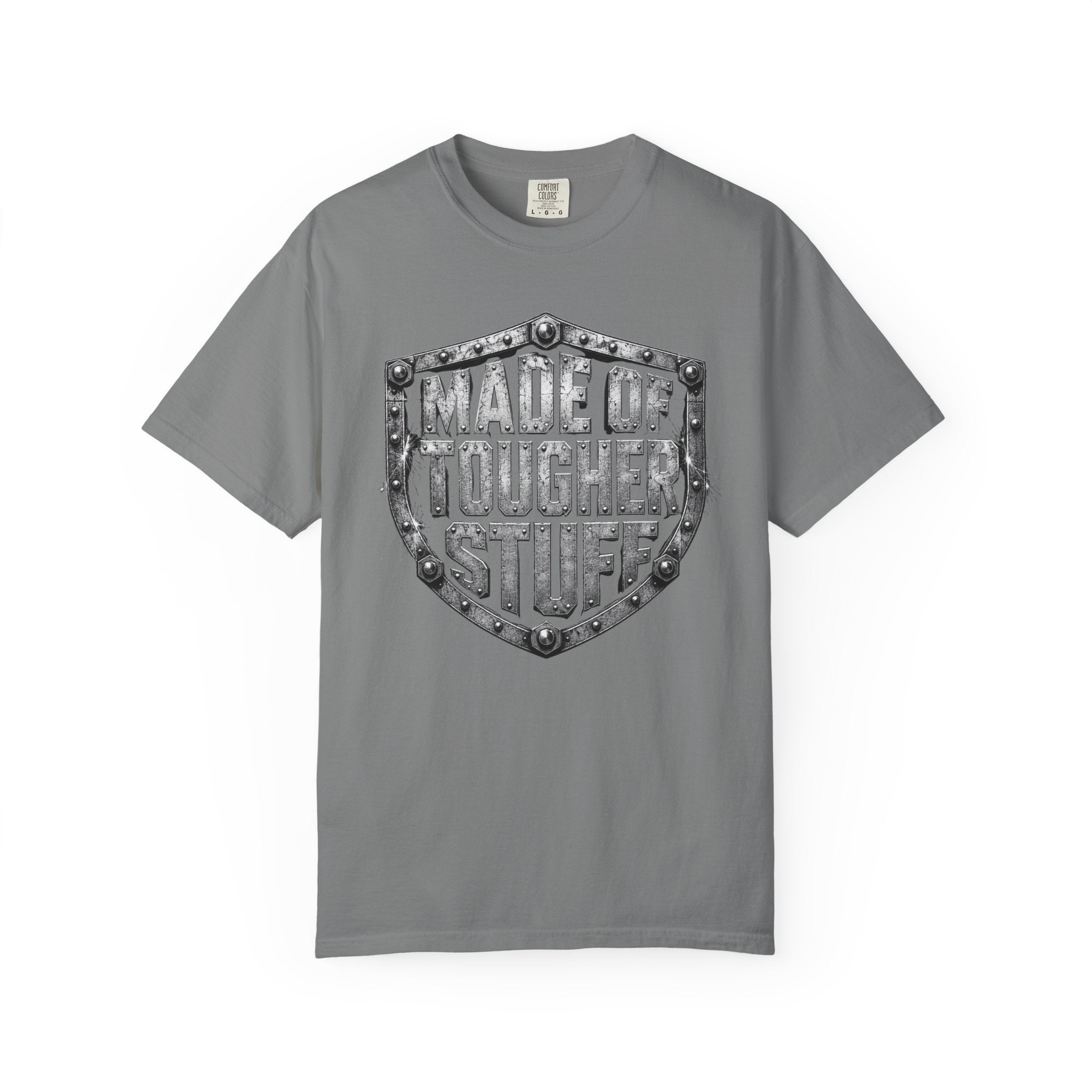 Made Of Tougher Stuff T‑Shirt