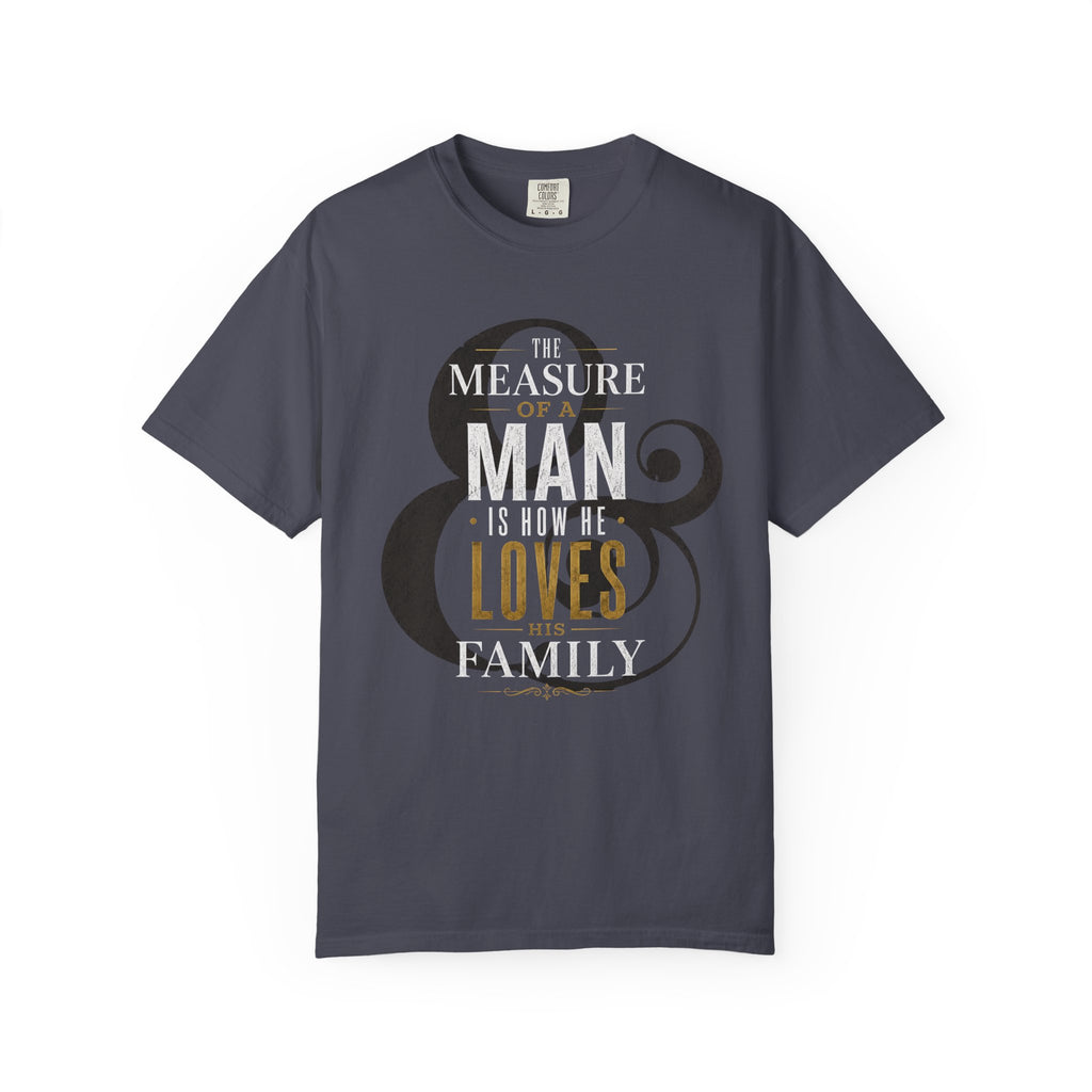 The Measure Of A Man T‑Shirt