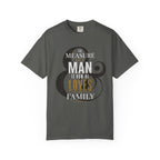 The Measure Of A Man T‑Shirt