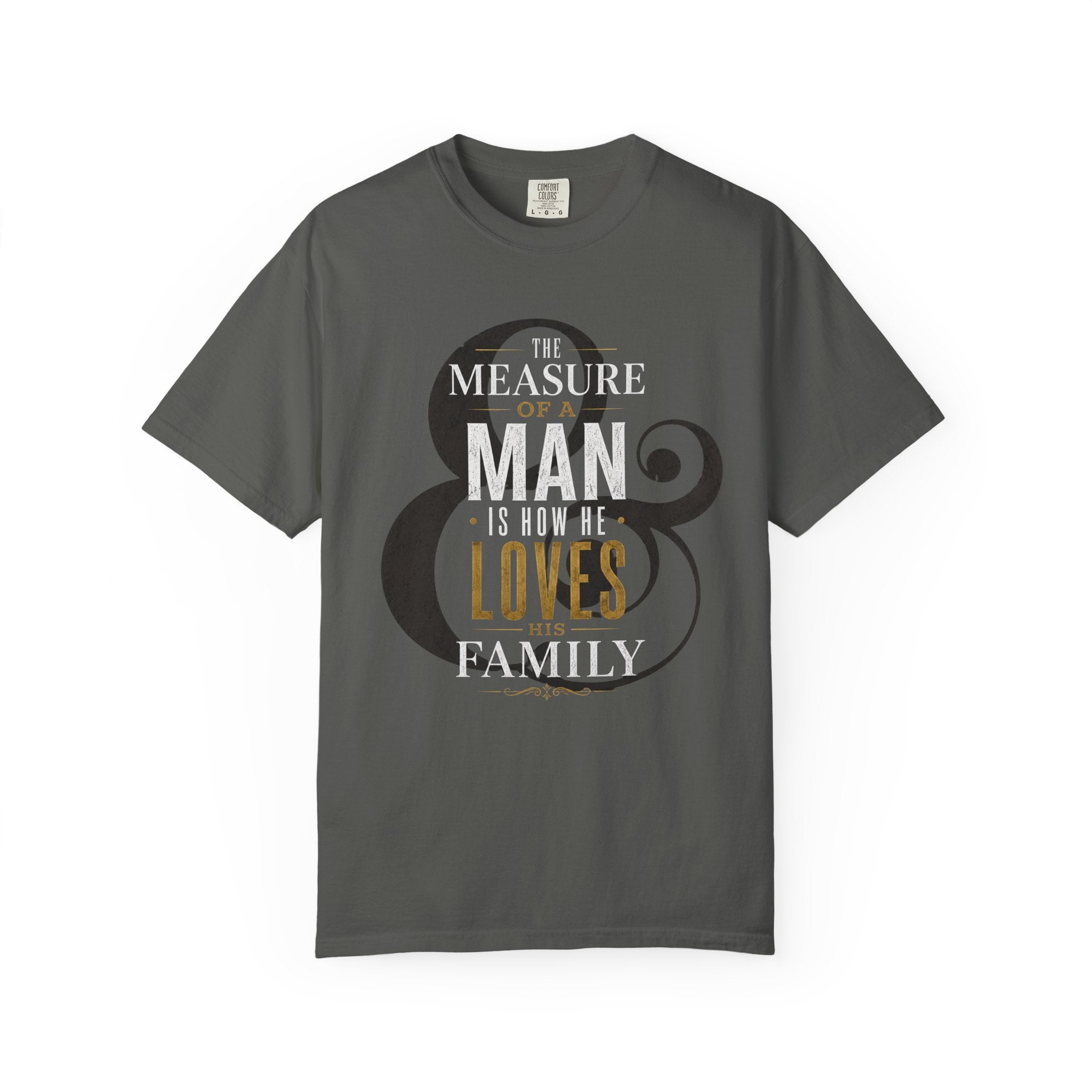 The Measure Of A Man T‑Shirt