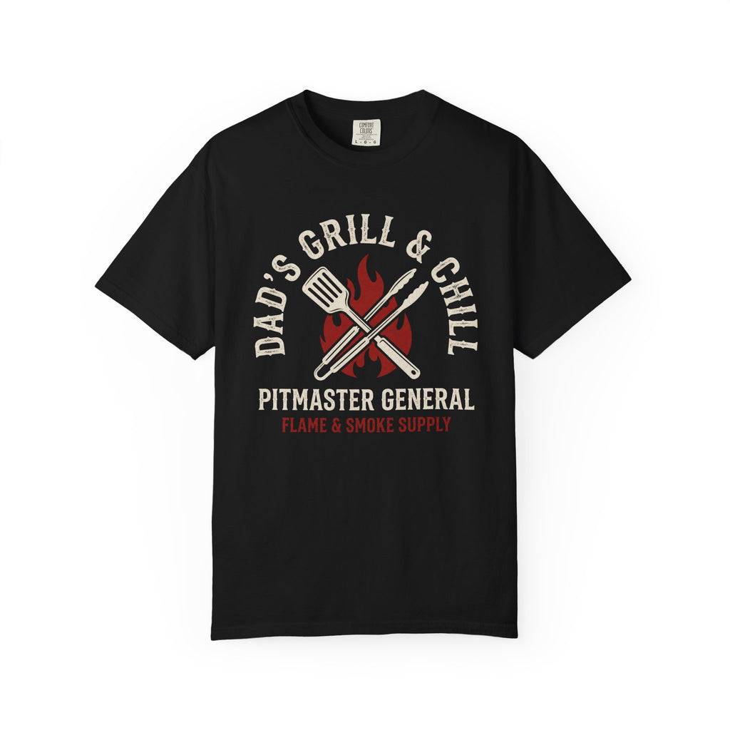 Dad's Grill & Chill Pitmaster General T‑Shirt