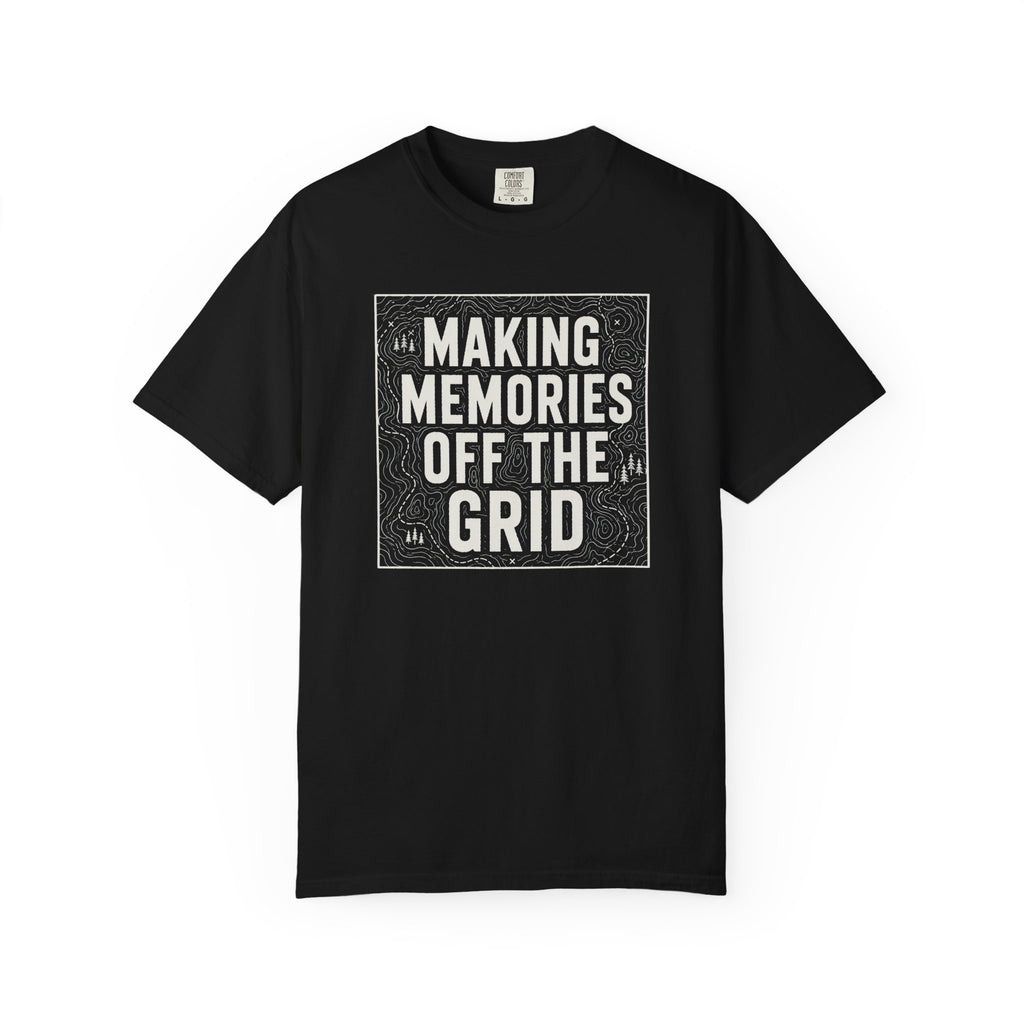 Making Memories Off The Grid T‑Shirt