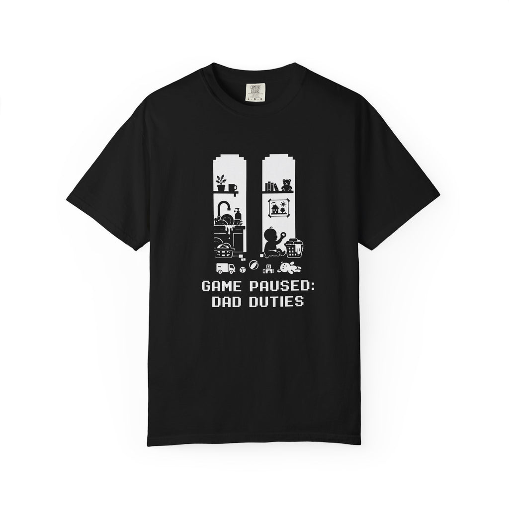Game Paused Dad Duties T‑Shirt