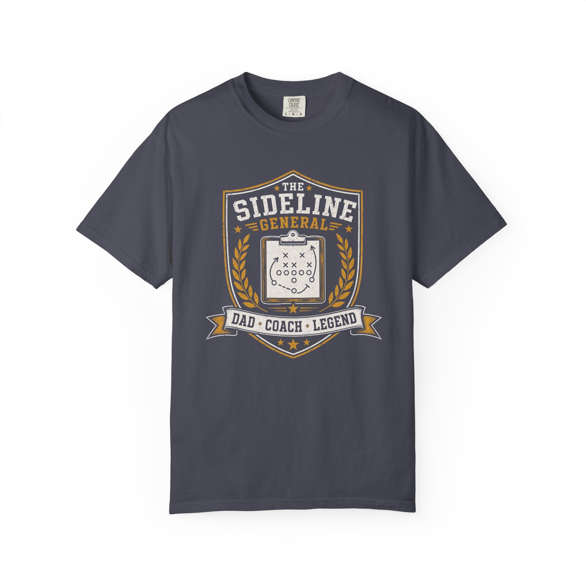 The Sideline General Dad, Coach, Legend T‑Shirt
