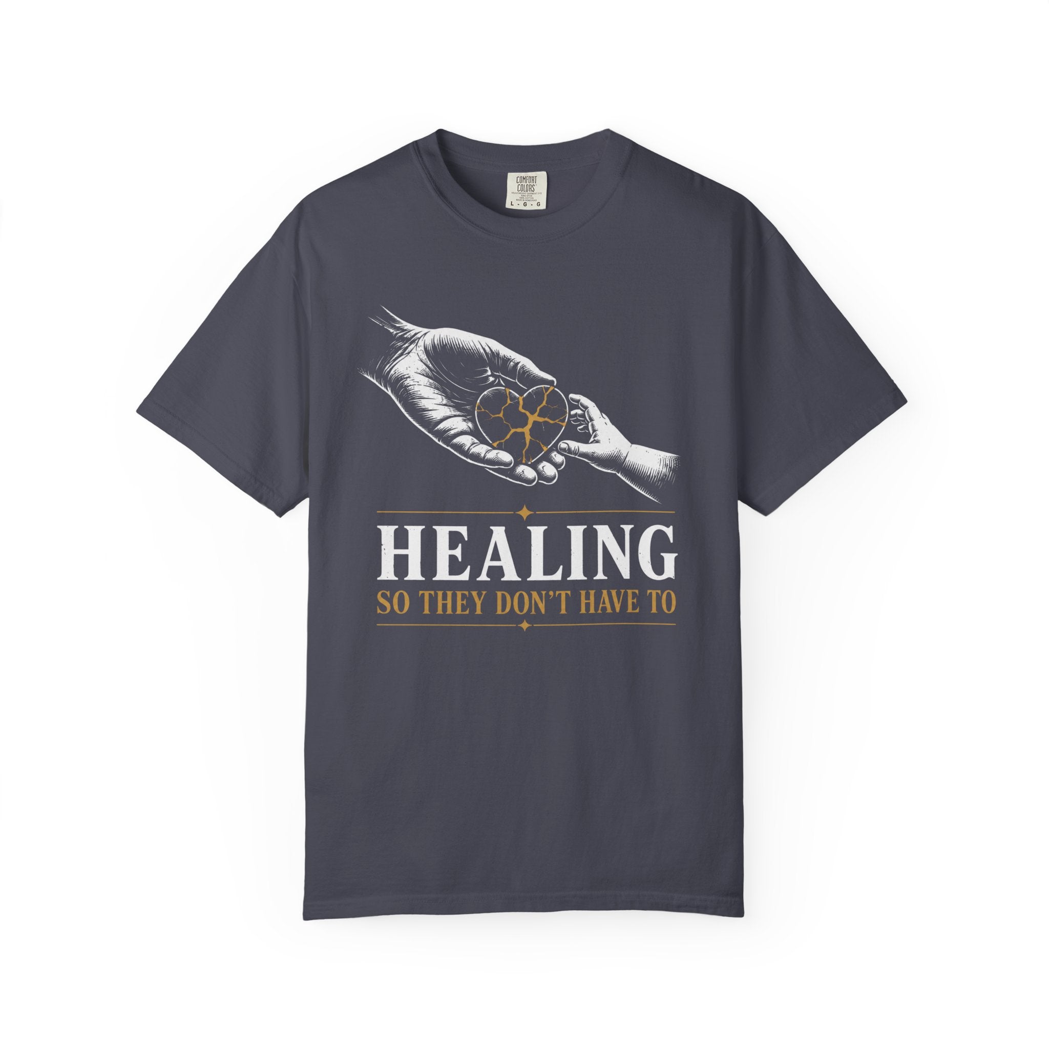 Healing So They Don't Have To T‑Shirt