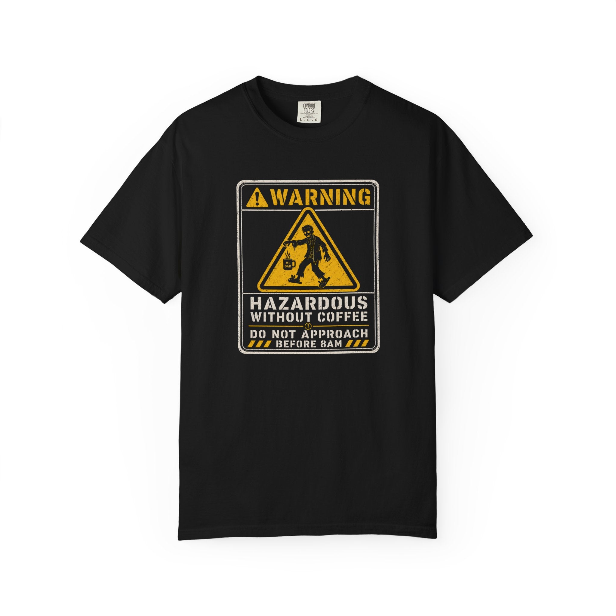 Hazardous Without Coffee T‑Shirt