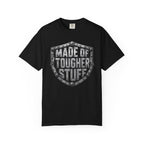 Made Of Tougher Stuff T‑Shirt