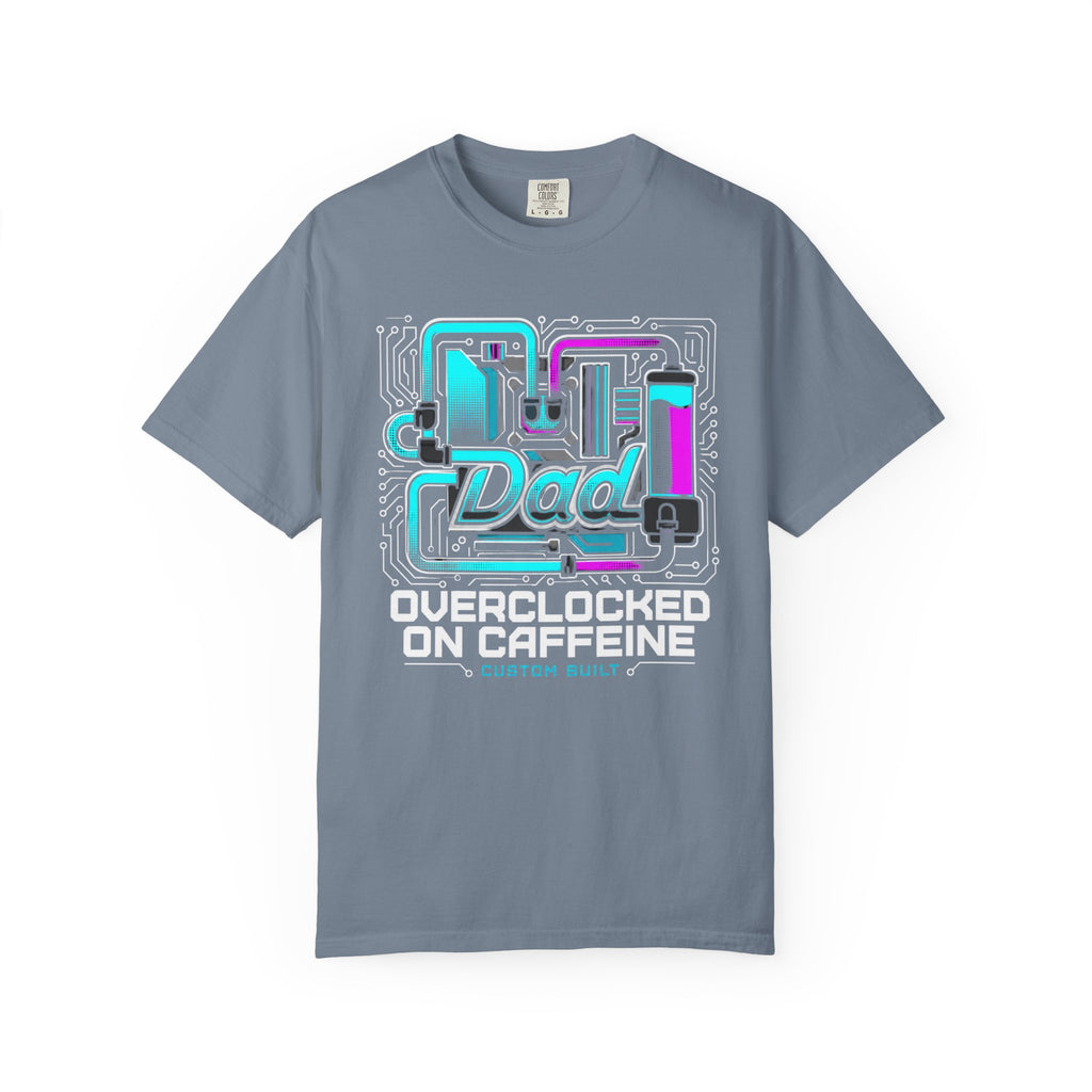 Dad Overclocked On Caffeine T‑Shirt