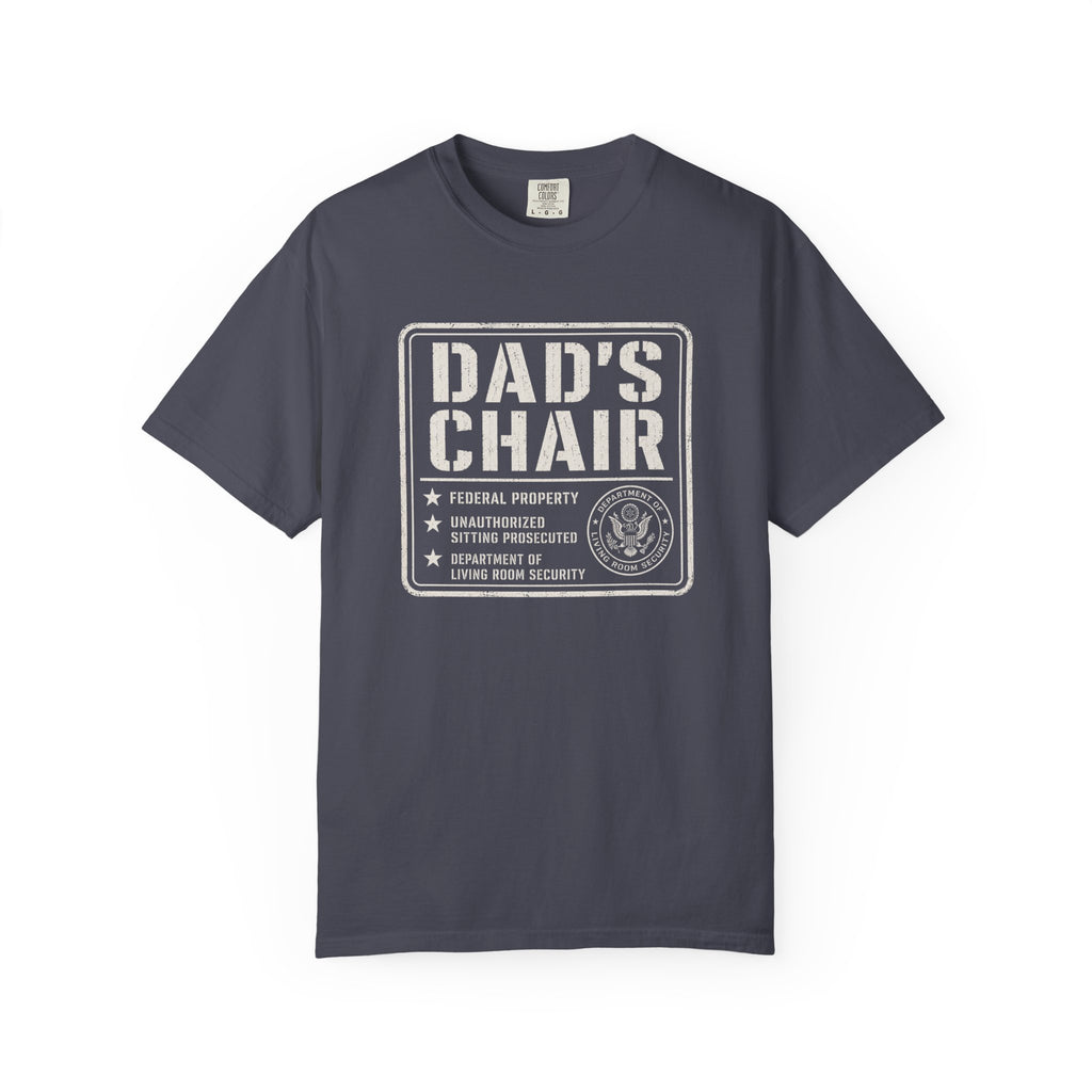 Dad's Chair Warning T‑Shirt