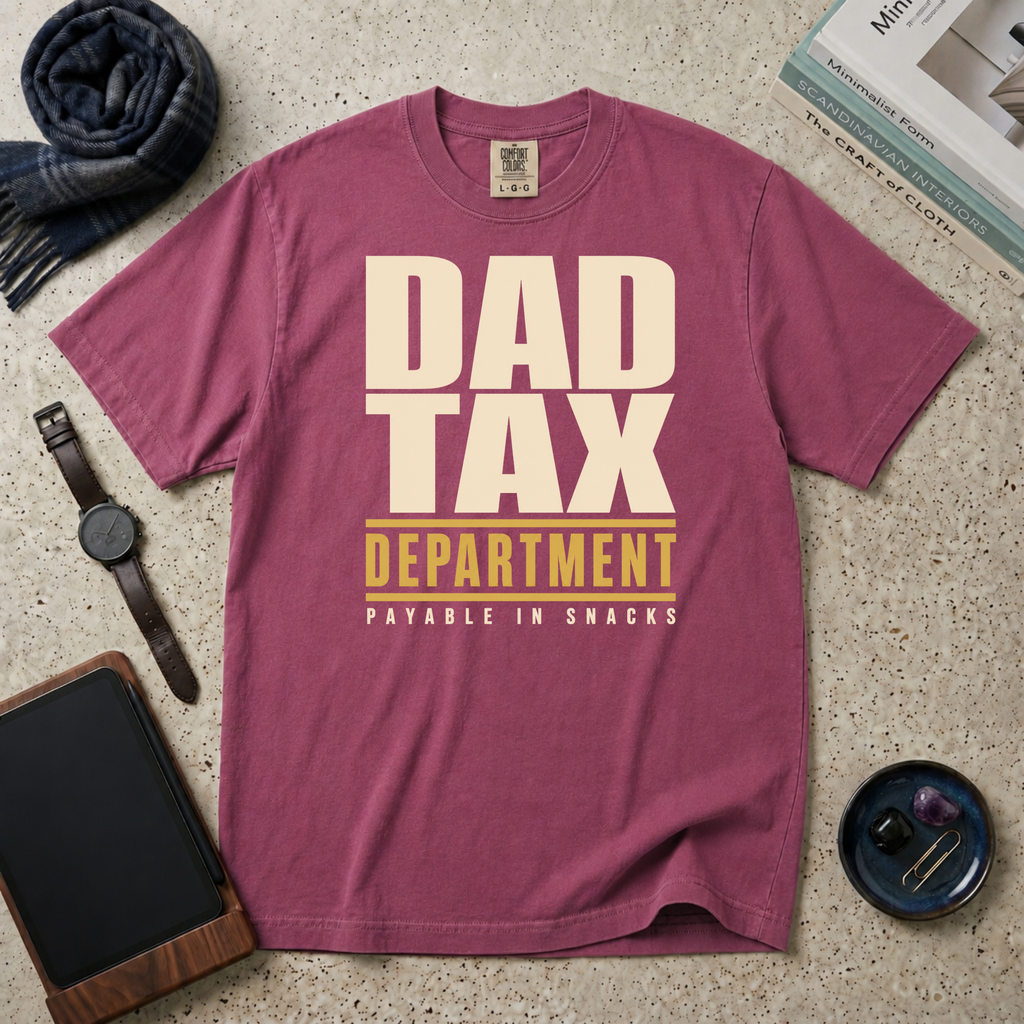 Dad Tax Department Payable In Snacks T‑Shirt