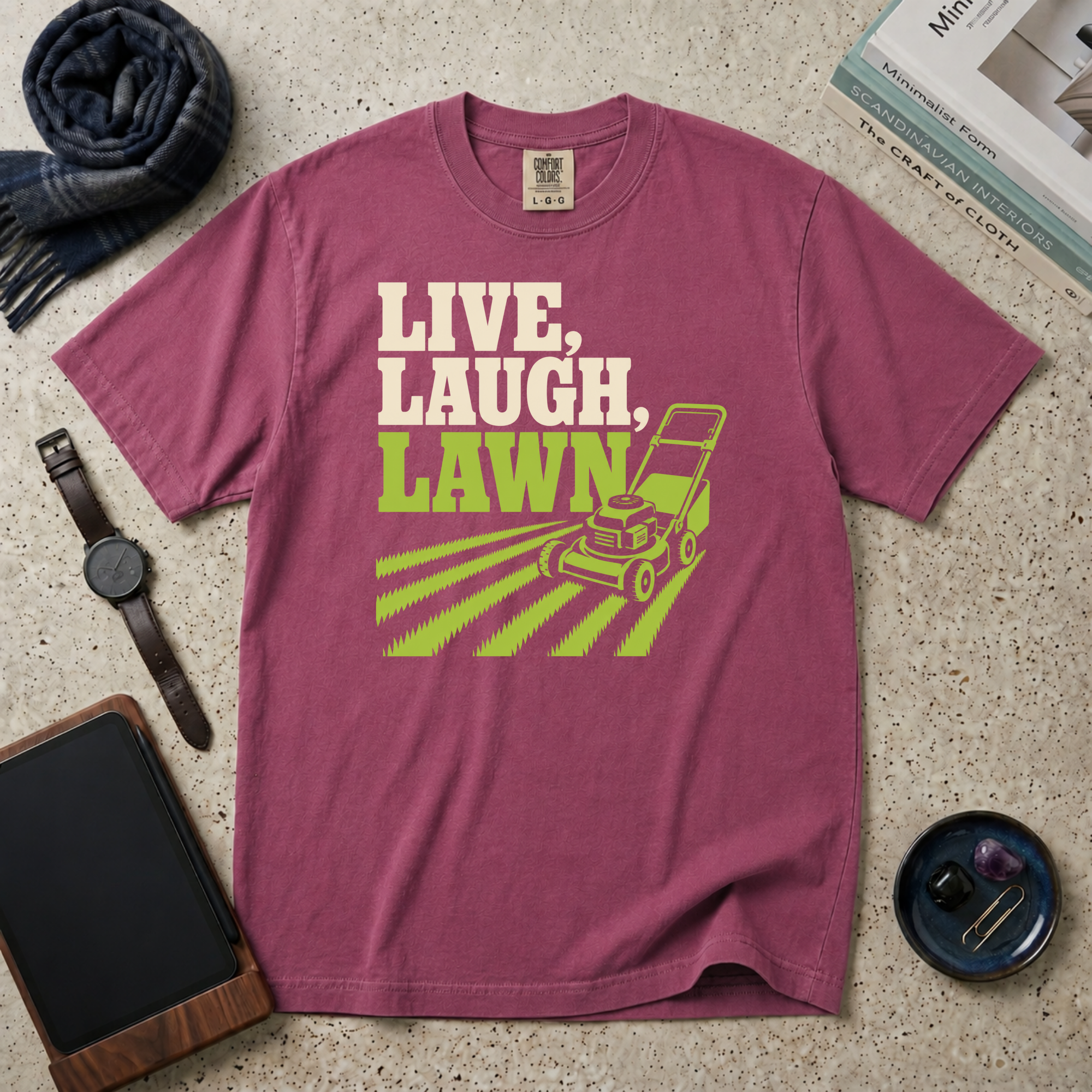 Live, Laugh, Lawn T‑Shirt