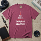 Senior Director Of Thermostat Management T‑Shirt