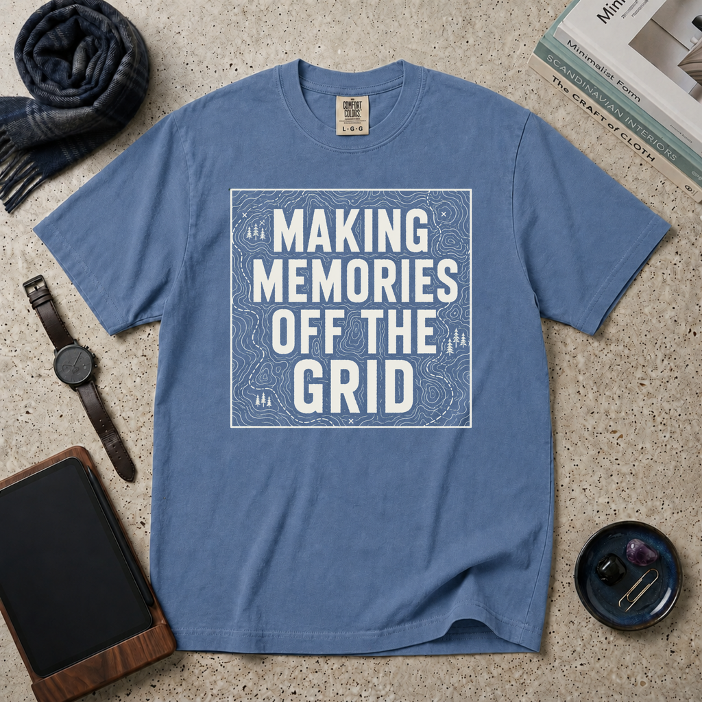 Making Memories Off The Grid T‑Shirt