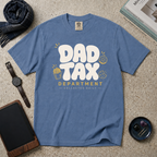 Dad Tax Dept. Collected Daily T‑Shirt