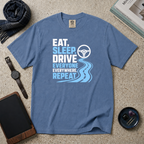 Eat, Sleep, Drive Everyone T‑Shirt