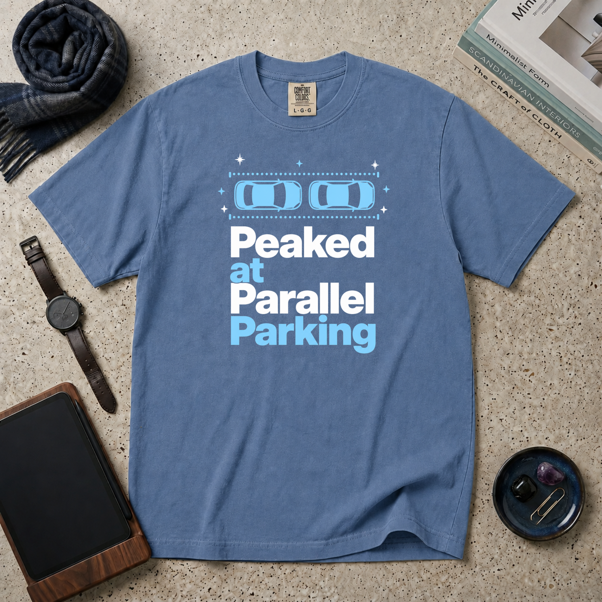Peaked At Parallel Parking T‑Shirt